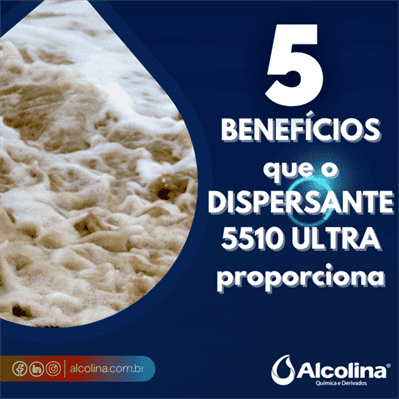 5 benefícios que o dispersante 5510 ULTRA proporciona