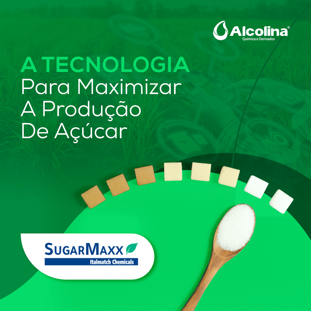 SugarMaxx: A Tecnologia Para Maximizar A Produção De Açúcar