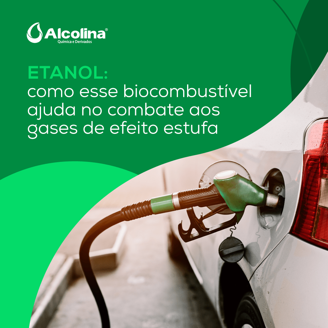 Etanol: como esse biocombustível ajuda no combate aos gases de efeito estufa
